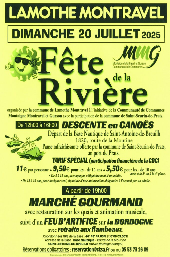 Fête de la rivière organisée par la commune de Lamothe Montravel.
De 12h à 16h : Descente en Canoës Kayak à Tarif Spécial !